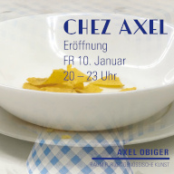CHEZ AXEL, Axel Obiger-Raum für zeitgenössische Kunst, Berlin, 2025