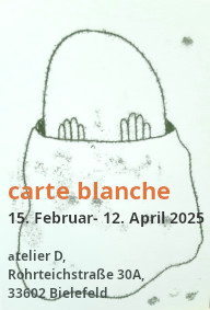 carte blanche, atelier d, Bielefeld, 2025