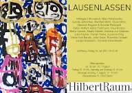 Lausenlassen, Ausstellung im Hilbert Raum, Berlin, 2022